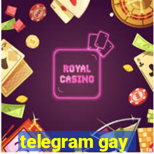 telegram gay